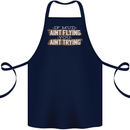 If Mud Aint Flying Motocross Biker 4X4 Cotton Apron 100% Organic Navy Blue