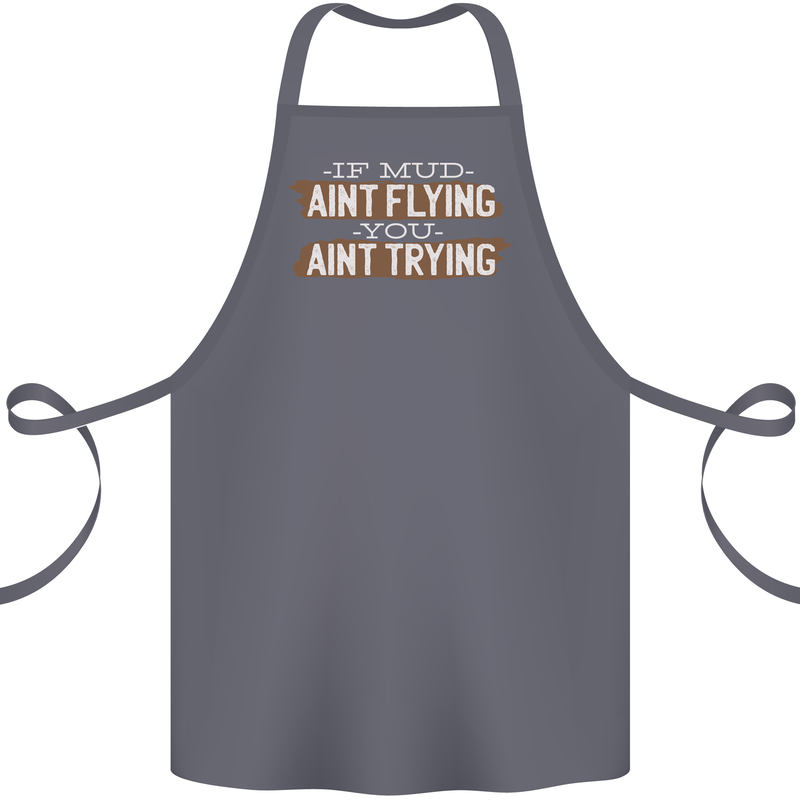 If Mud Aint Flying Motocross Biker 4X4 Cotton Apron 100% Organic Steel