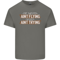 If Mud Aint Flying Motocross Biker 4X4 Kids T-Shirt Childrens Charcoal