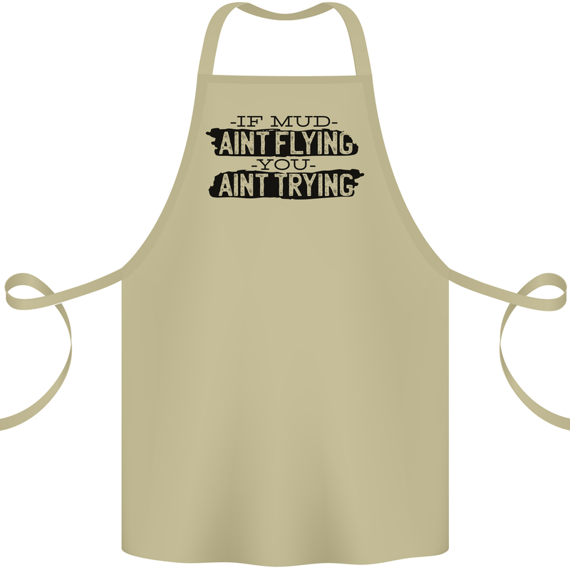 If Mud Aint Flying Motocross MotoX 4X4 Cotton Apron 100% Organic Khaki