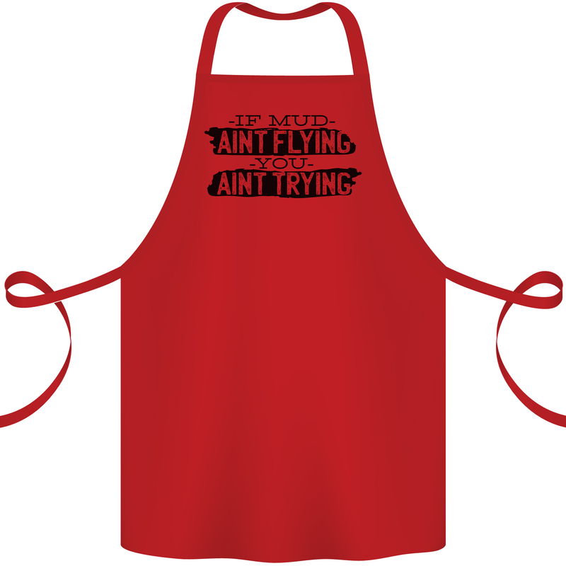 If Mud Aint Flying Motocross MotoX 4X4 Cotton Apron 100% Organic Red