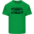 If Mud Aint Flying Motocross MotoX 4X4 Kids T-Shirt Childrens Irish Green