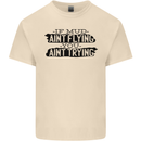 If Mud Aint Flying Motocross MotoX 4X4 Mens Cotton T-Shirt Tee Top Natural