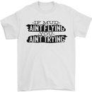 If Mud Aint Flying Motocross MotoX 4X4 Mens T-Shirt 100% Cotton White