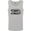 If Mud Aint Flying Motocross MotoX 4X4 Mens Vest Tank Top Sports Grey