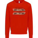 If Mud Aint Flying Motocross Scrambling 4X4 Kids Sweatshirt Jumper Bright Red