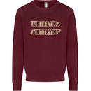 If Mud Aint Flying Motocross Scrambling 4X4 Kids Sweatshirt Jumper Maroon