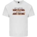 If Mud Aint Flying Motocross Scrambling 4X4 Kids T-Shirt Childrens White