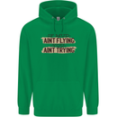 If Mud Aint Flying Motocross Scrambling 4X4 Mens 80% Cotton Hoodie Irish Green