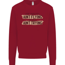 If Mud Aint Flying Motocross Scrambling 4X4 Mens Sweatshirt Jumper Red