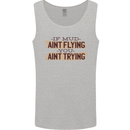 If Mud Aint Flying Motocross Scrambling 4X4 Mens Vest Tank Top Sports Grey