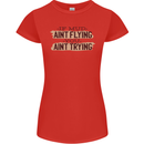 If Mud Aint Flying Motocross Scrambling 4X4 Womens Petite Cut T-Shirt Red