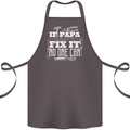 If Papa Cant Fix It Fathers Day Tradesman Cotton Apron 100% Organic Dark Grey