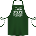 If Papa Cant Fix It Fathers Day Tradesman Cotton Apron 100% Organic Forest Green