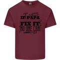 If Papa Cant Fix It Fathers Day Tradesman Mens Cotton T-Shirt Tee Top Maroon