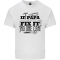If Papa Cant Fix It Fathers Day Tradesman Mens Cotton T-Shirt Tee Top White