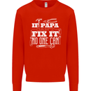 If Papa Cant Fix It Fathers Day Tradesman Mens Sweatshirt Jumper Bright Red