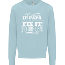 If Papa Cant Fix It Fathers Day Tradesman Mens Sweatshirt Jumper Light Blue