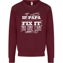 If Papa Cant Fix It Fathers Day Tradesman Mens Sweatshirt Jumper Maroon
