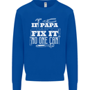 If Papa Cant Fix It Fathers Day Tradesman Mens Sweatshirt Jumper Royal Blue