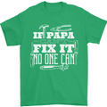 If Papa Cant Fix It Fathers Day Tradesman Mens T-Shirt Cotton Gildan Irish Green