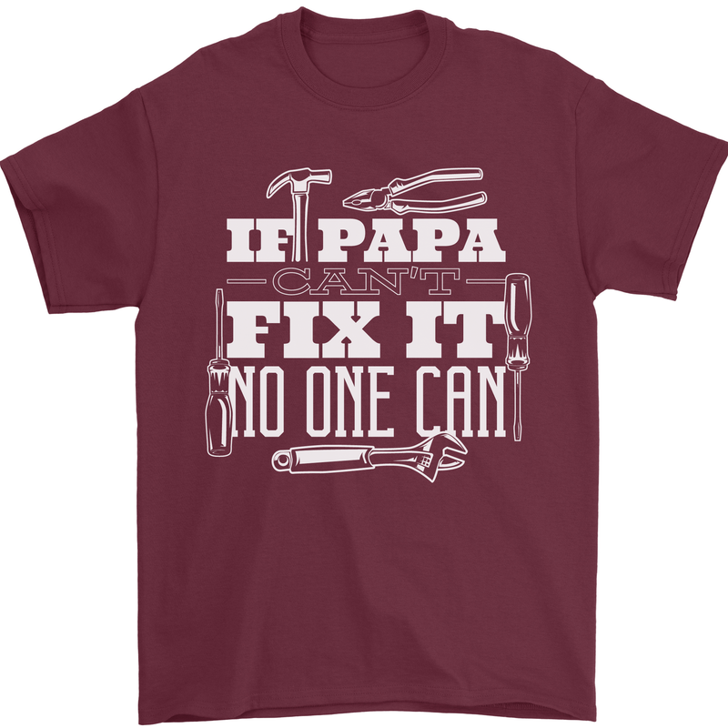 If Papa Cant Fix It Fathers Day Tradesman Mens T-Shirt Cotton Gildan Maroon