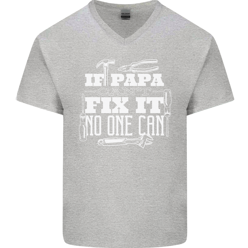 If Papa Cant Fix It Fathers Day Tradesman Mens V-Neck Cotton T-Shirt Sports Grey