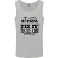 If Papa Cant Fix It Fathers Day Tradesman Mens Vest Tank Top Sports Grey