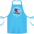 If Snowboarding Was Easy Call It Skiing Cotton Apron 100% Organic Turquoise