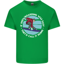 If Snowboarding Was Easy Call It Skiing Kids T-Shirt Childrens Irish Green