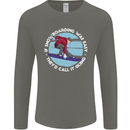 If Snowboarding Was Easy Call It Skiing Mens Long Sleeve T-Shirt Charcoal