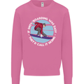 If Snowboarding Was Easy Call It Skiing Mens Sweatshirt Jumper Azalea