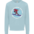 If Snowboarding Was Easy Call It Skiing Mens Sweatshirt Jumper Light Blue