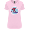 If Snowboarding Was Easy Call It Skiing Womens Wider Cut T-Shirt Light Pink
