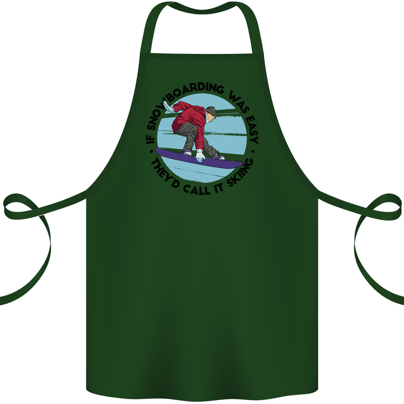 If Snowboarding Was Easy Skiing Funny Cotton Apron 100% Organic Forest Green