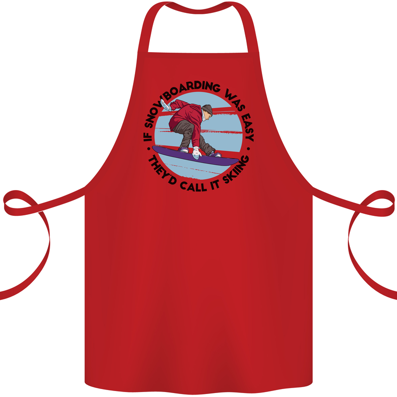 If Snowboarding Was Easy Skiing Funny Cotton Apron 100% Organic Red
