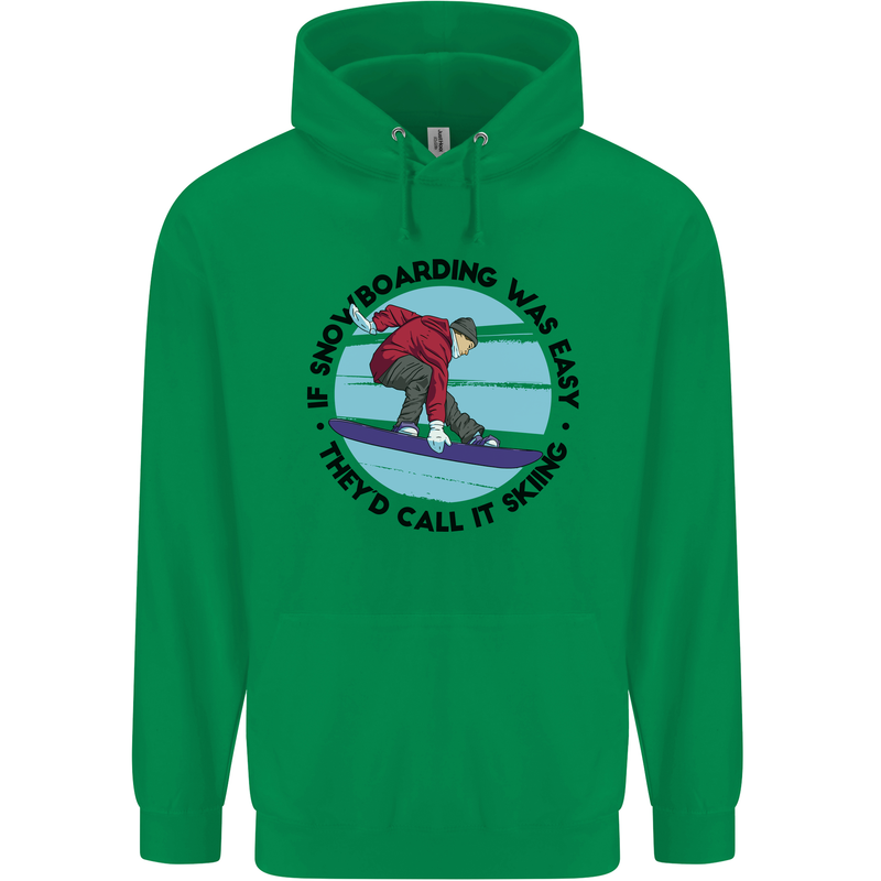 If Snowboarding Was Easy Skiing Funny Mens 80% Cotton Hoodie Irish Green