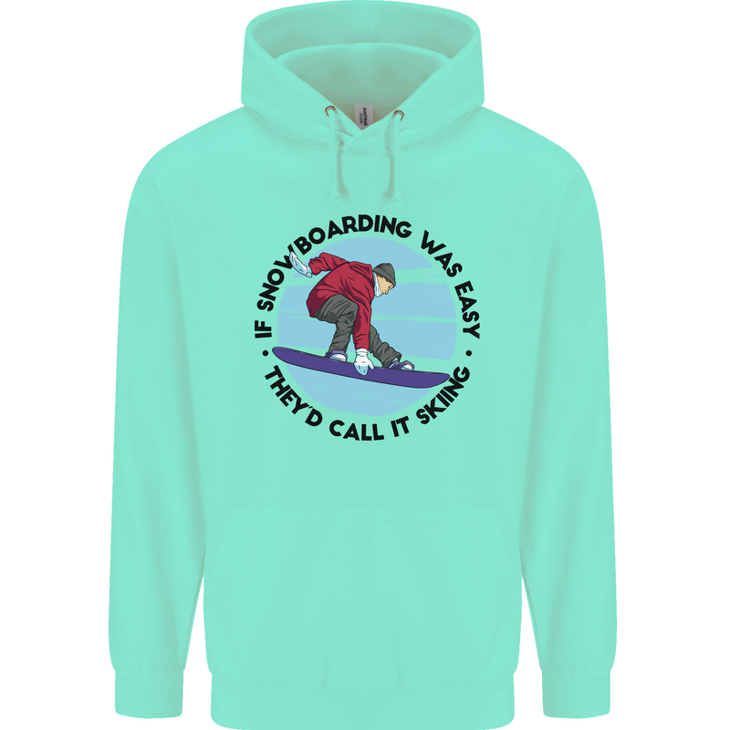 If Snowboarding Was Easy Skiing Funny Mens 80% Cotton Hoodie Peppermint