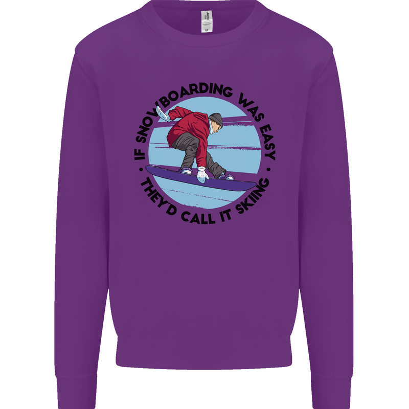If Snowboarding Was Easy Skiing Funny Mens Sweatshirt Jumper Purple