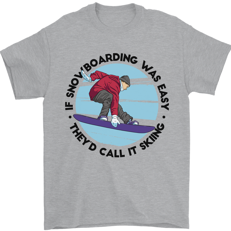 If Snowboarding Was Easy Skiing Funny Mens T-Shirt Cotton Gildan Sports Grey