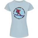 If Snowboarding Was Easy Skiing Funny Womens Petite Cut T-Shirt Light Blue