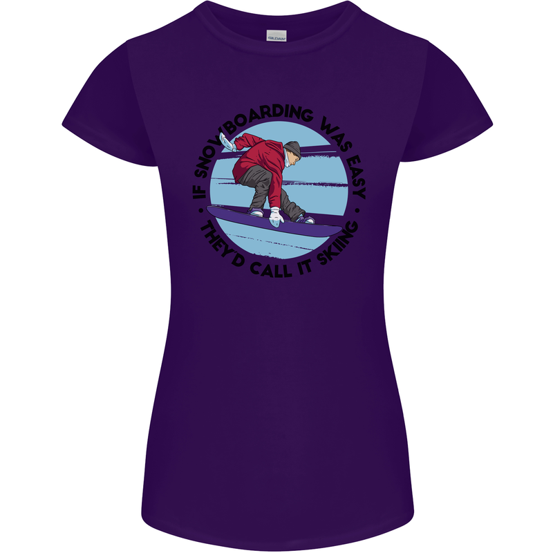 If Snowboarding Was Easy Skiing Funny Womens Petite Cut T-Shirt Purple