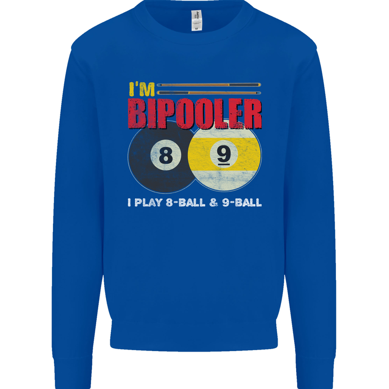 Im Bipooler I Play 8-Ball 9-Ball Funny Pool Kids Sweatshirt Jumper Royal Blue