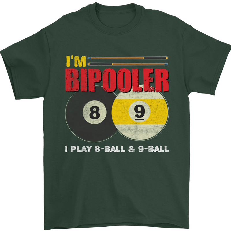 Im Bipooler I Play 8-Ball 9-Ball Funny Pool Mens T-Shirt Cotton Gildan Forest Green