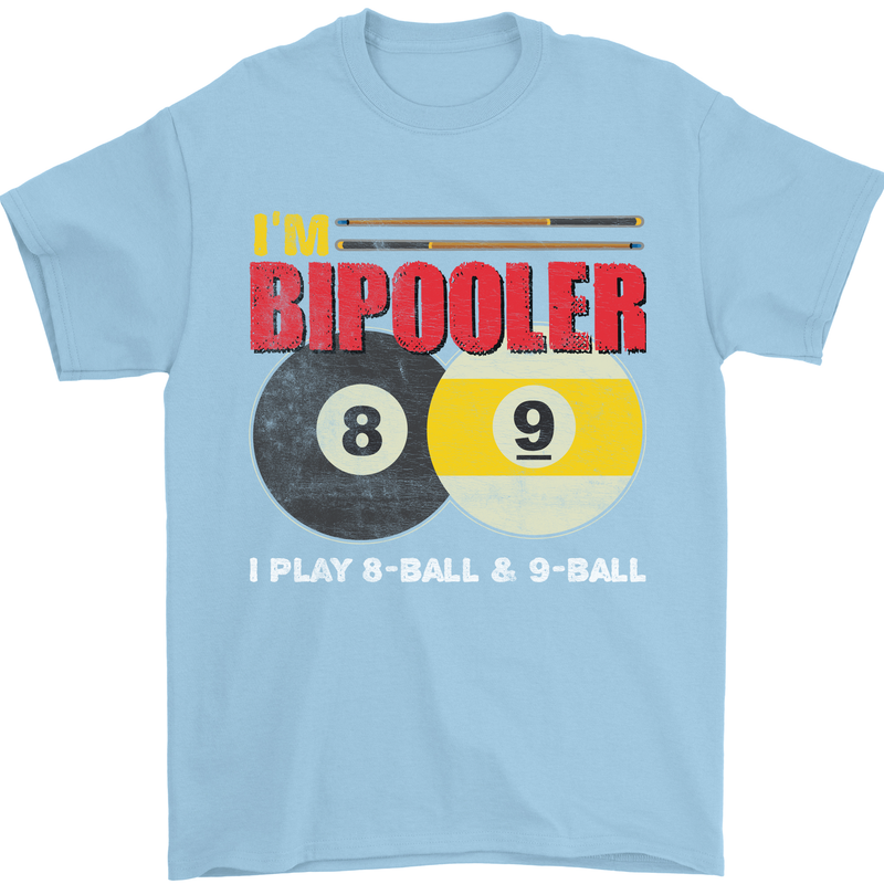 Im Bipooler I Play 8-Ball 9-Ball Funny Pool Mens T-Shirt Cotton Gildan Light Blue