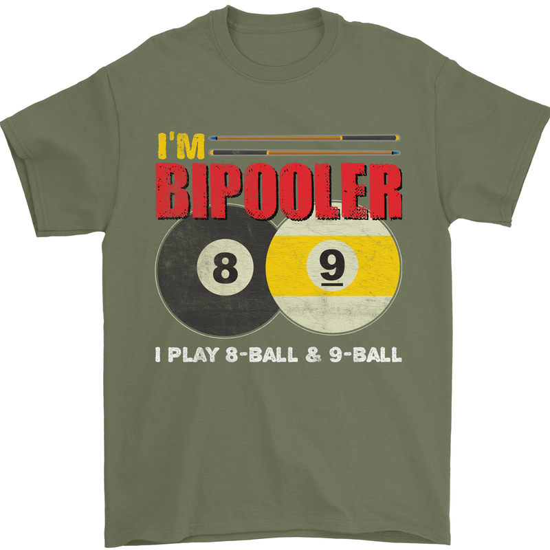 Im Bipooler I Play 8-Ball 9-Ball Funny Pool Mens T-Shirt Cotton Gildan Military Green