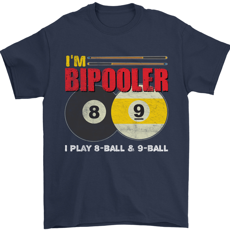 Im Bipooler I Play 8-Ball 9-Ball Funny Pool Mens T-Shirt Cotton Gildan Navy Blue