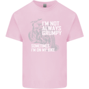 Im Not Always Grumpy Biker Motorcycle Biker Kids T-Shirt Childrens Light Pink