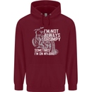 Im Not Always Grumpy Biker Motorcycle Biker Mens 80% Cotton Hoodie Maroon