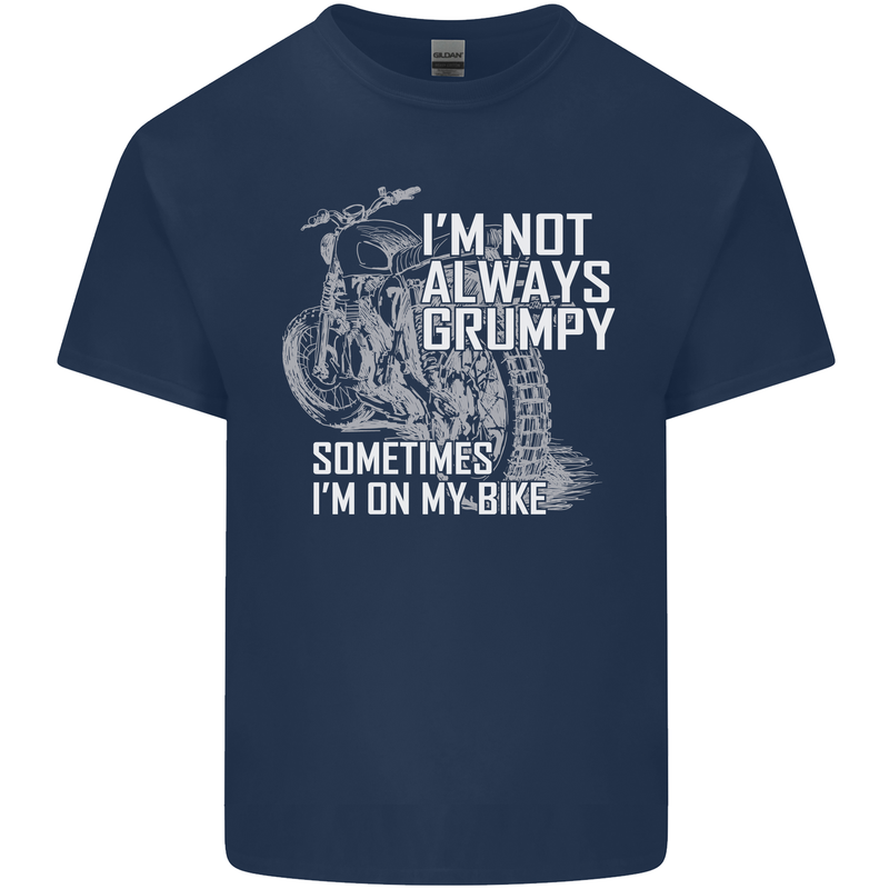 Im Not Always Grumpy Biker Motorcycle Biker Mens Cotton T-Shirt Tee Top Navy Blue